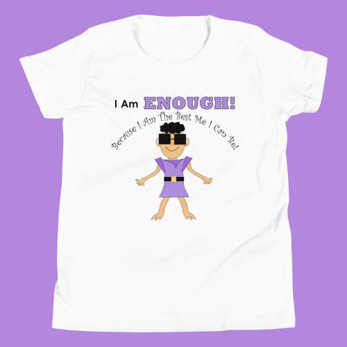 I Am Enough for Girls T-Shirt 
