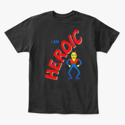 I Am Heroic Kids T-Shirt 