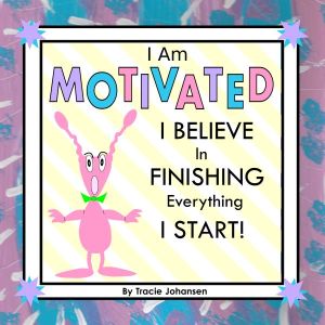 How to stay motivated, I am motivated kids story book
