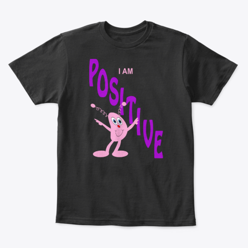 I Am Positive Kids T-Shirt 