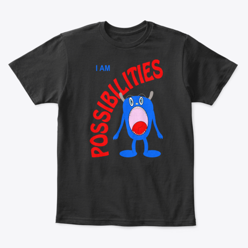 I Am Possibilities Kids T-Shirt 