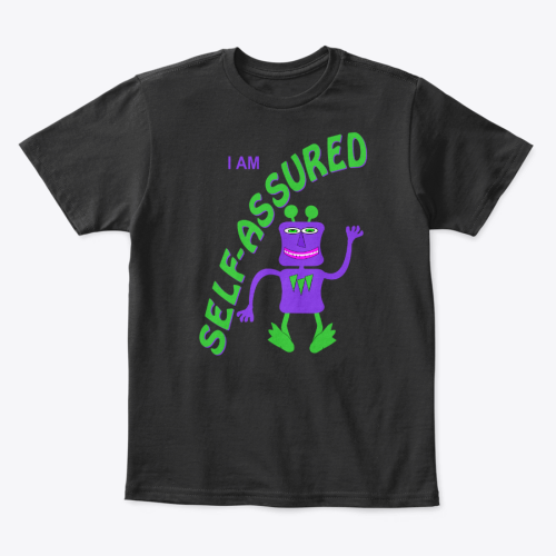 I Am Self Assured Kids T-Shirt 