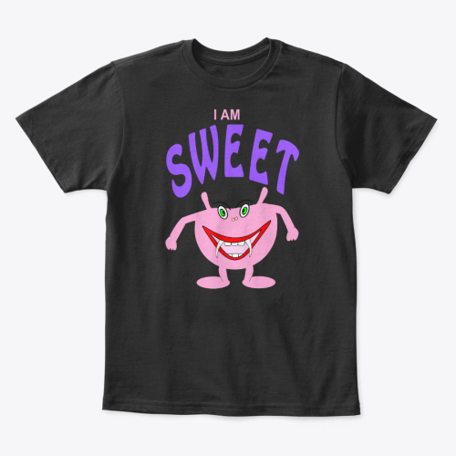 I Am Sweet Kids T-Shirt 