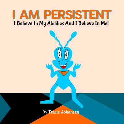 I am persistent ebook and audio - teaches kids the power of never giving up